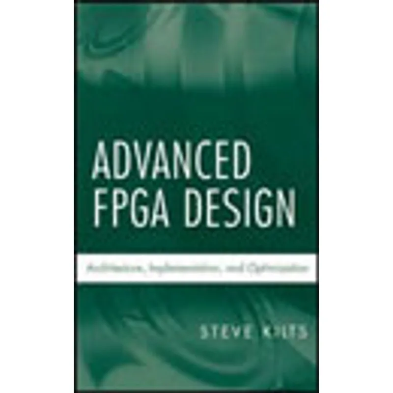 ADVANCED FPGA DESIGN