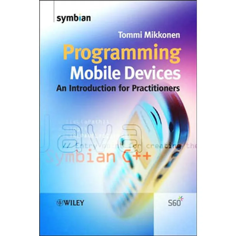 PROGRAMMING MOBILE DEVICES - AN INTRODUCTION FOR PRACTITIONERS