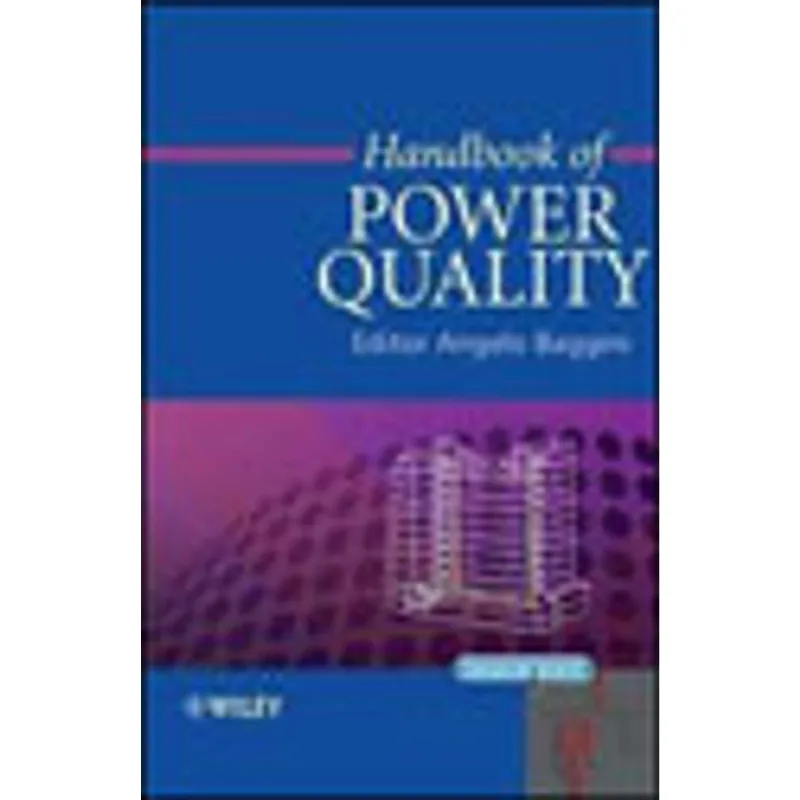 HANDBOOK OF POWER QUALITY