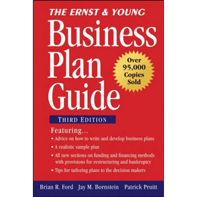 ERNST AND YOUNG BUSINESS PLAN GUIDE, THE