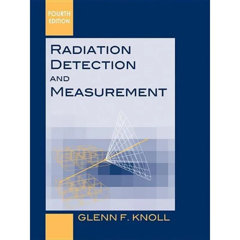 RADIATION DETECTION AND MEASUREMENT