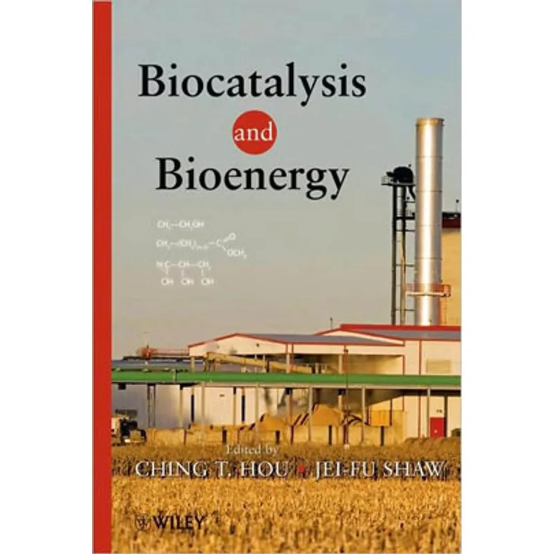 BIOCATALYSIS AND BIOENERGY
