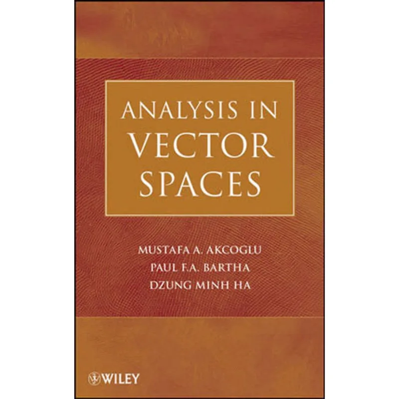 ANALYSIS IN VECTOR SPACES