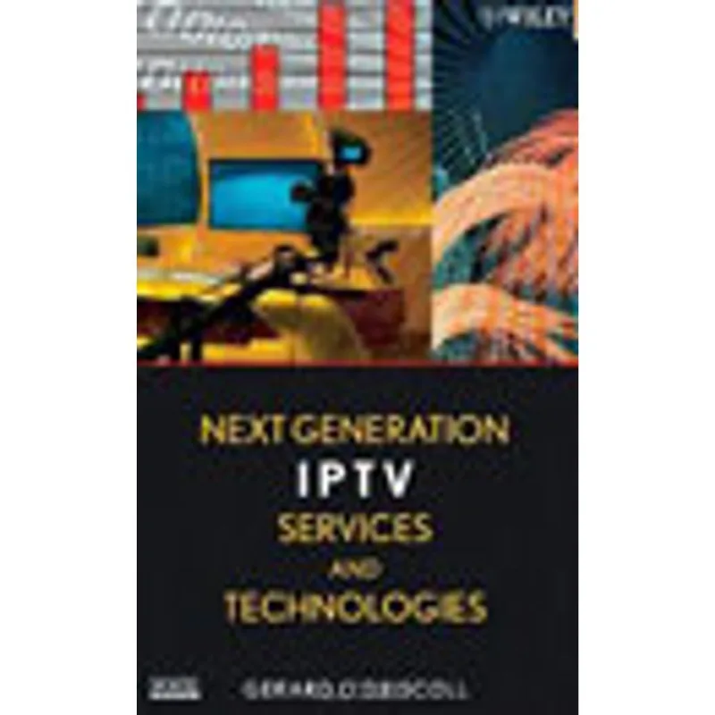 NEXT GENERATION IPTV SERVICES AND TECHNOLOGIES