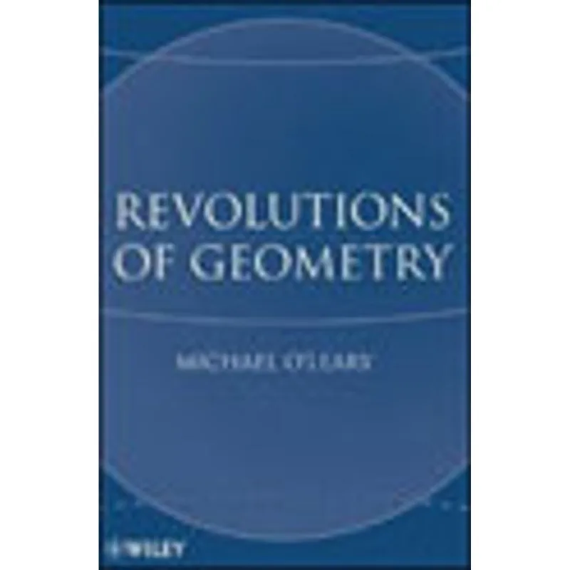 REVOLUTIONS OF GEOMETRY