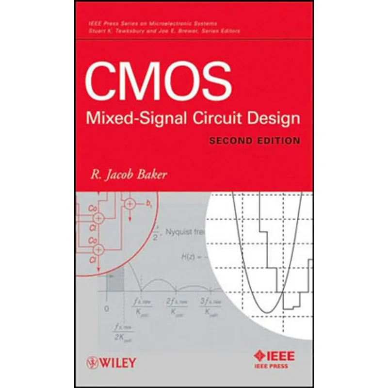 CMOS - MIXED-SIGNAL CIRCUIT DESIGN