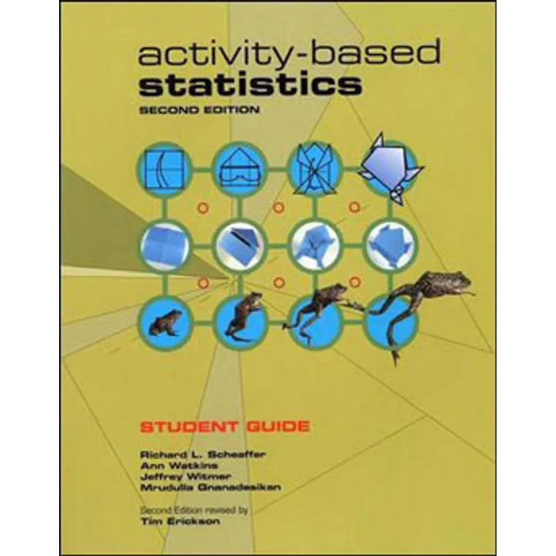 ACTIVITY-BASED STATISTICS - STUDENT GUIDE