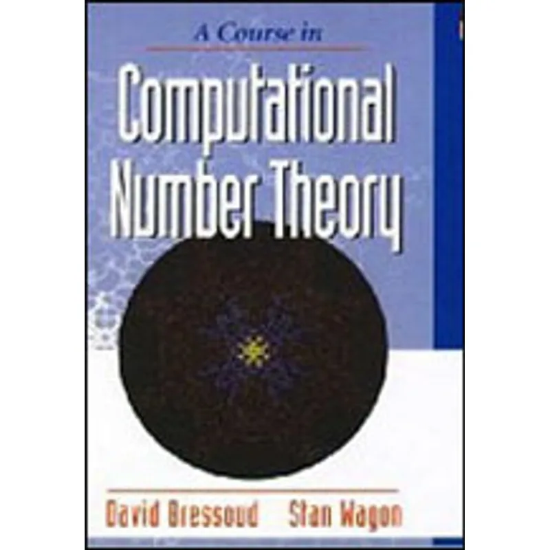 COURSE IN COMPUTACIONAL NUMBER THEORY, A