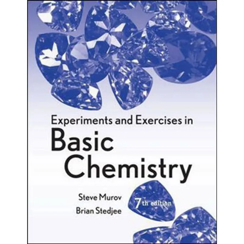 EXPERIMENTS AND EXERCISES IN BASIC CHEMISTRY