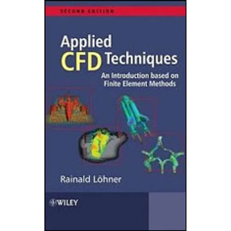 APPLIED COMPUTATIONAL FLUID DYNAMICS TECHNIQUES