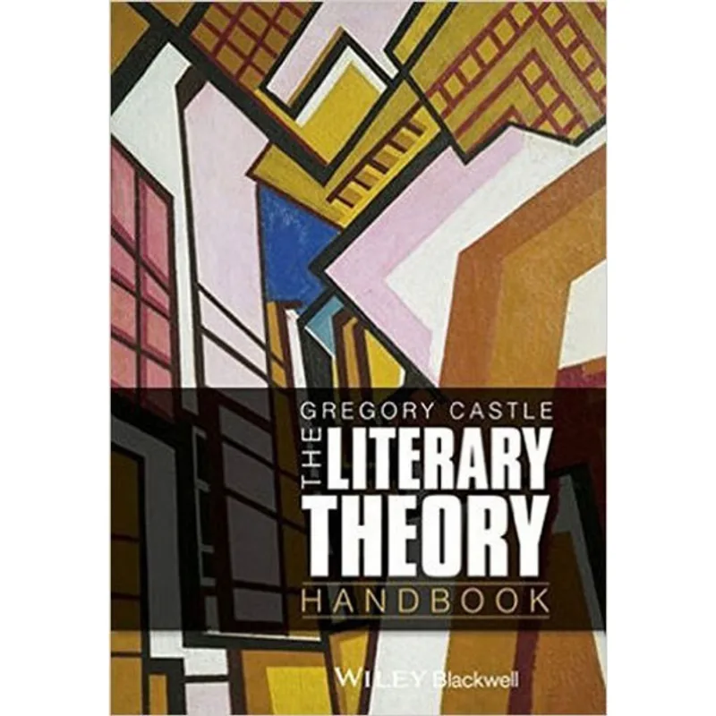 LITERARY THEORY HANDBOOK, THE