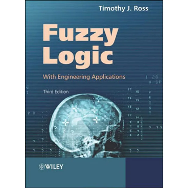 FUZZY LOGIC WITH ENGINEERING APPLICATIONS
