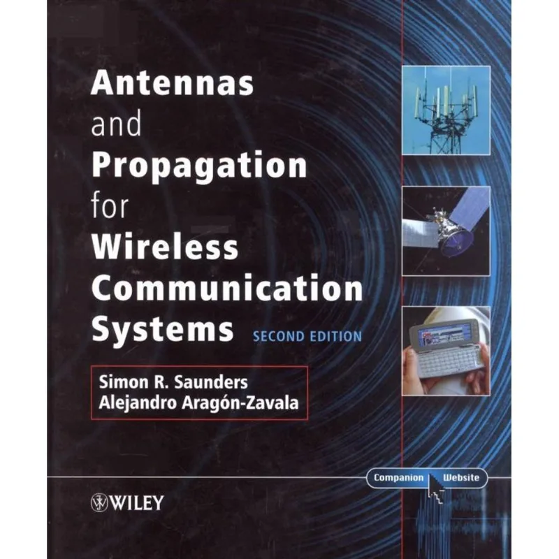 ANTENNAS AND PROPAGATION FOR WIRELESS COMMUNICATION SYSTEMS