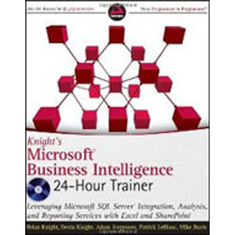 KNIGHT'S MICROSOFT BUSINESS INTELLIGENCE - 24-HOUR TRAINER