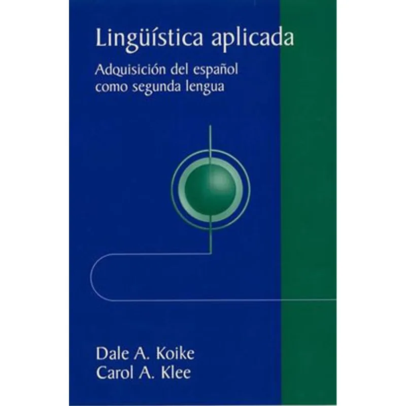 LINGUISTICA APLICADA - ADQUISICION DEL ESPANOL COMO SEGUNDA LENGUA