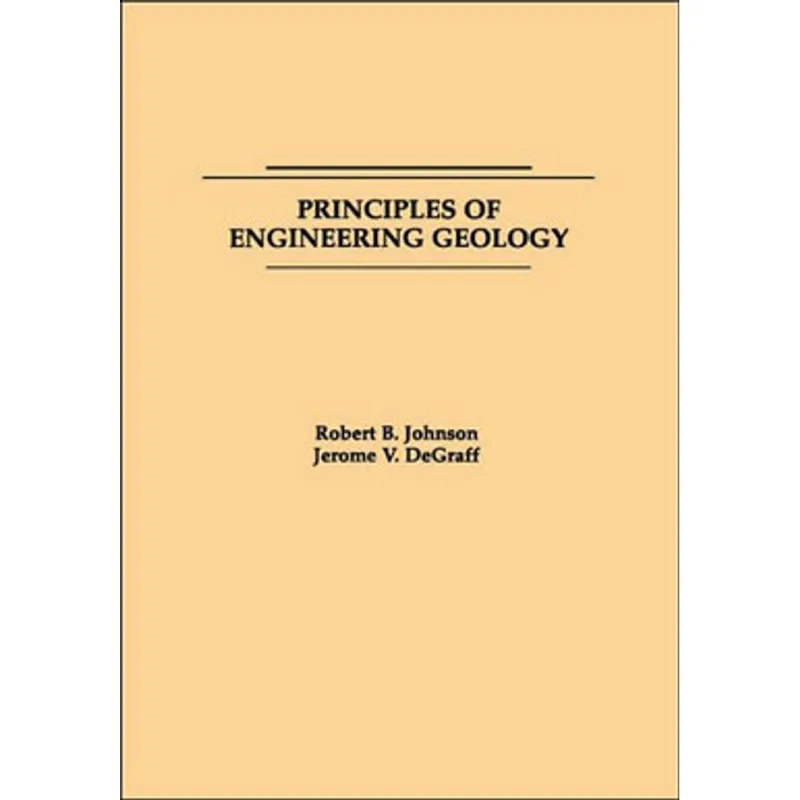 PRINCIPLES OF ENGINEERING GEOLOGY
