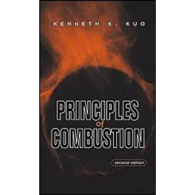 PRINCIPLES OF COMBUSTION
