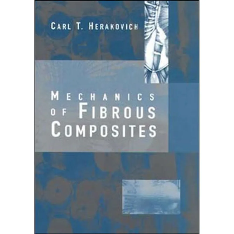 MECHANICS OF FIBROUS COMPOSITES