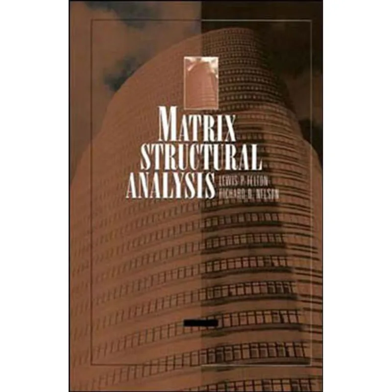 MATRIX STRUCTURAL ANALYSIS