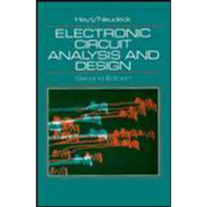 ELECTRONIC CIRCUIT ANALYSIS AND DESIGN
