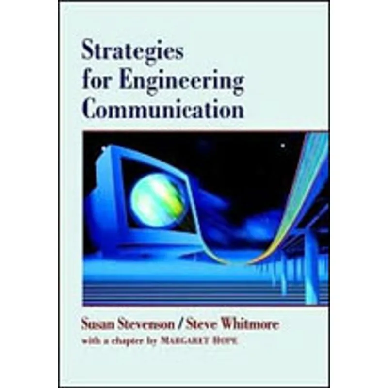 STRATEGIES FOR ENGINEERING COMMUNICATION