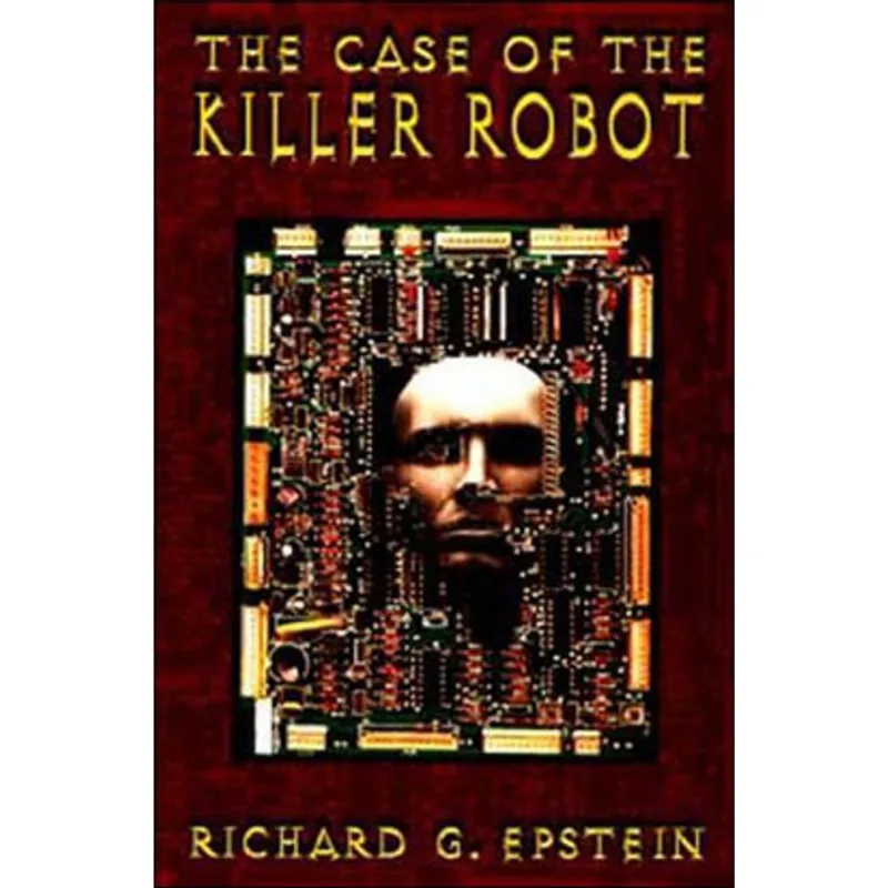 CASE OF THE KILLER ROBOT, THE