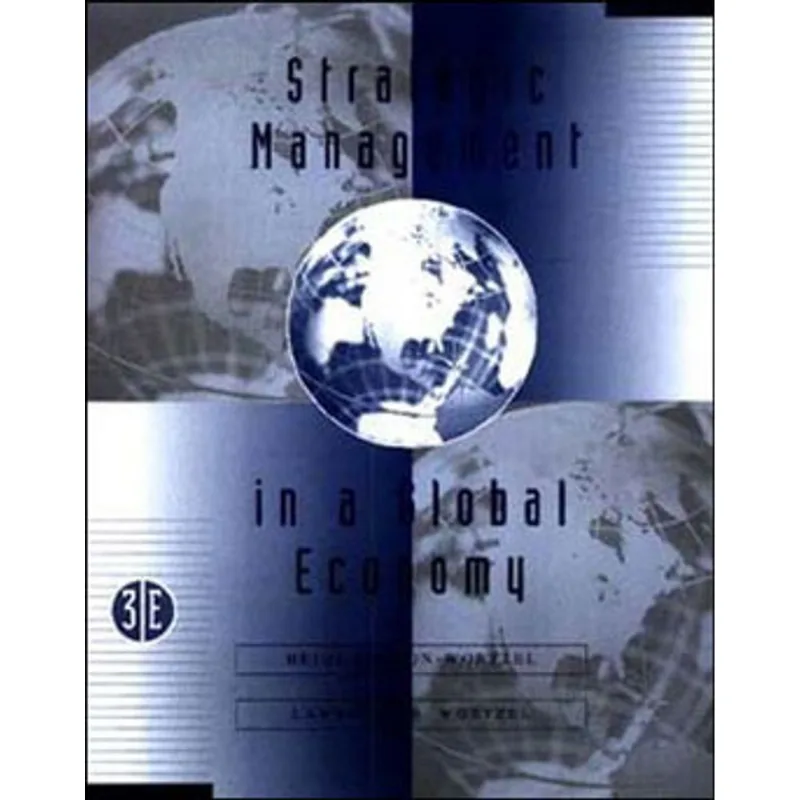 STRATEGIC MANAGEMENT IN THE GLOBAL ECONOMY