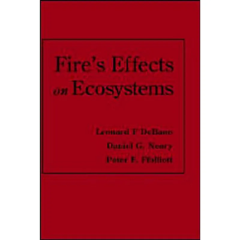 FIRE EFFECTS ON ECOSYSTEMS