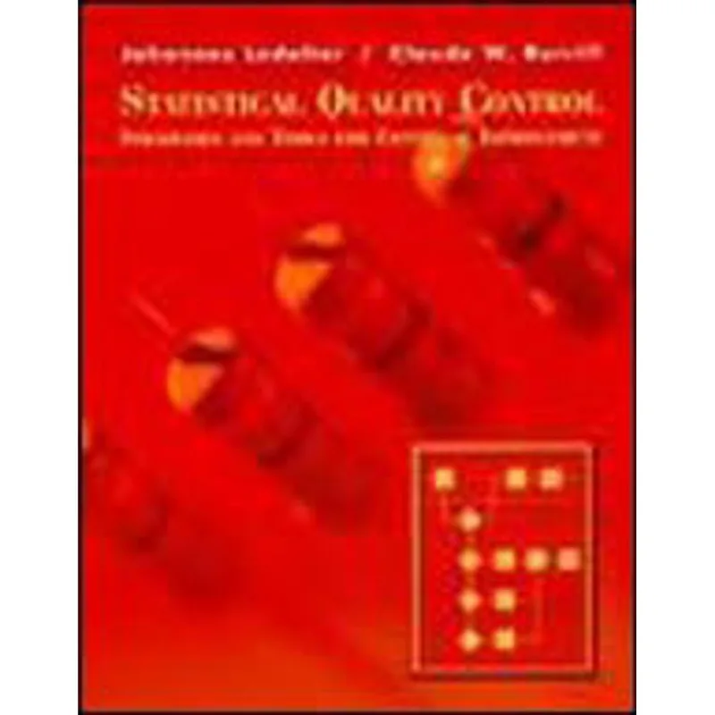 STATISTICAL QUALITY CONTROL - STRATEGIES AND TOOLS FOR CONTINUAL IMPROVEMENT