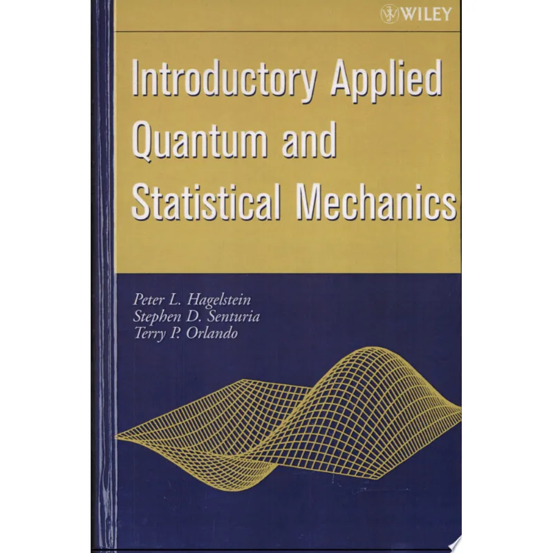 INTRODUCTORY APPLIED QUANTUM AND STAT. MECHANICS