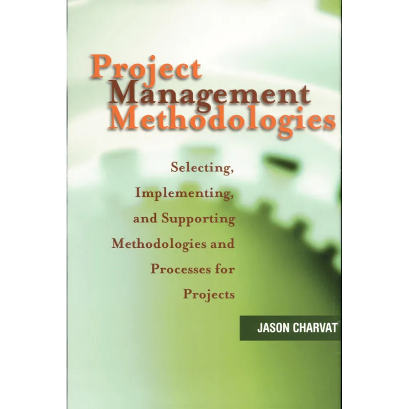 PROJECT MANAGEMENT METHODOLOGIES