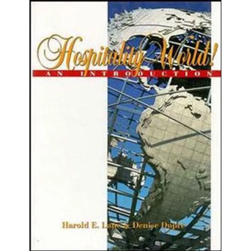 HOSPITALITY WORLD! - AN INTRODUCTION