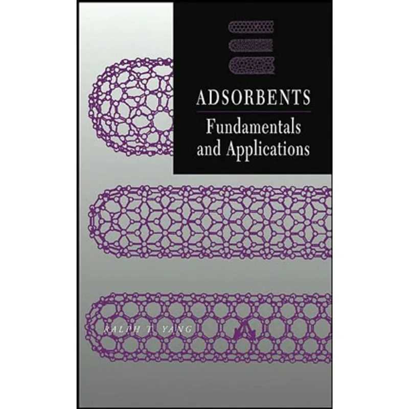 ADSORBENTS: FUNDAMENTALS AND APPLICATIONS