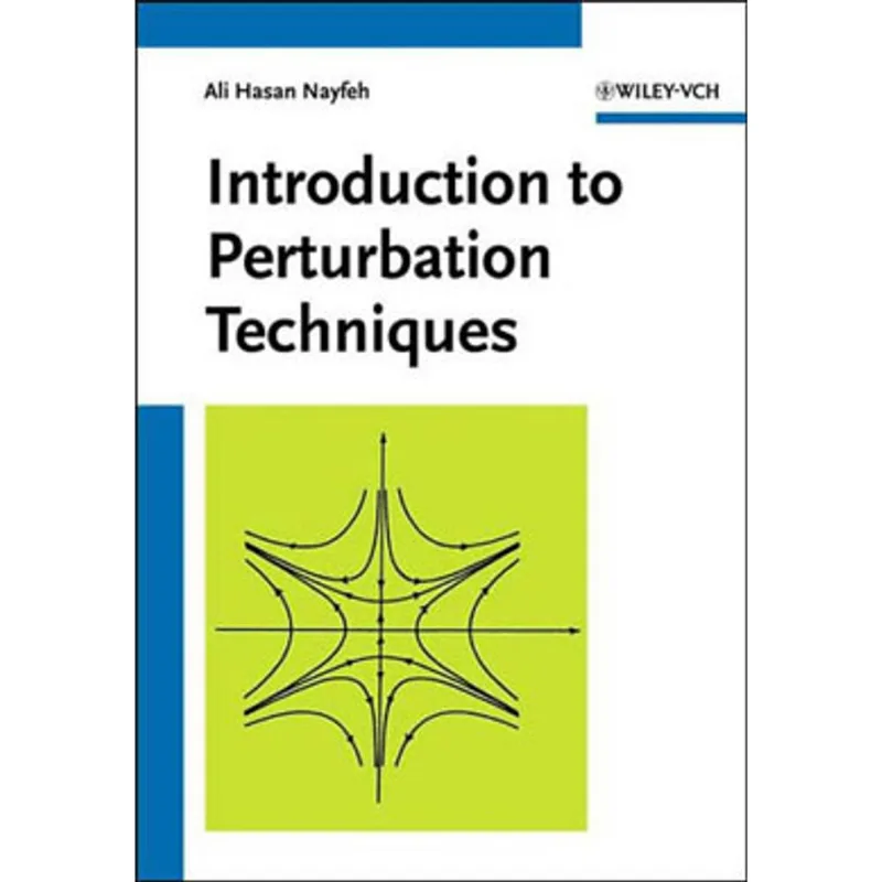 INTRODUCTION TO PERTURBATION TECNIQUES