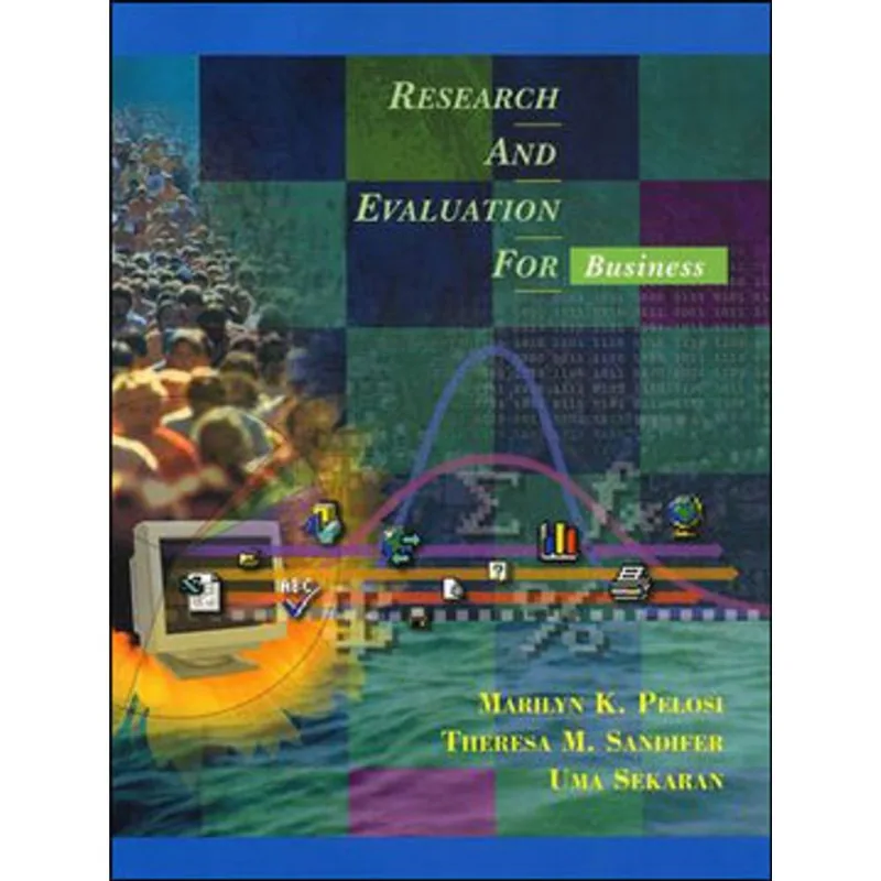 RESEARCH AND EVALUATION FOR BUSINESS