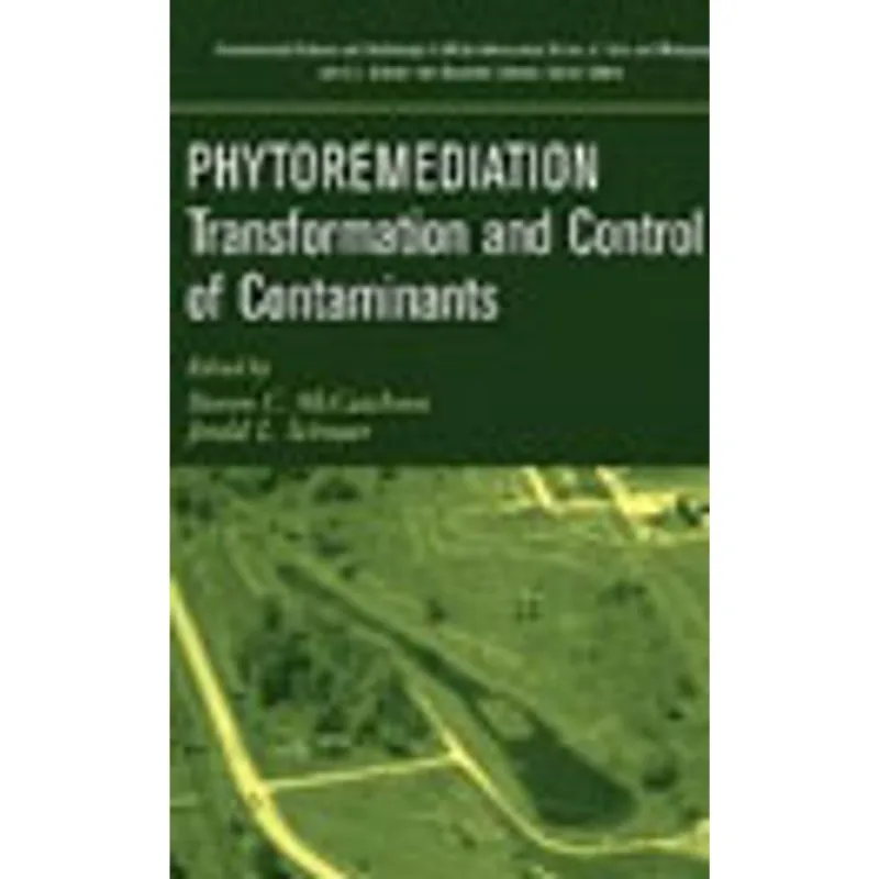 PHYTOREMEDIATION - TRANSFORMATION AND CONTROL
