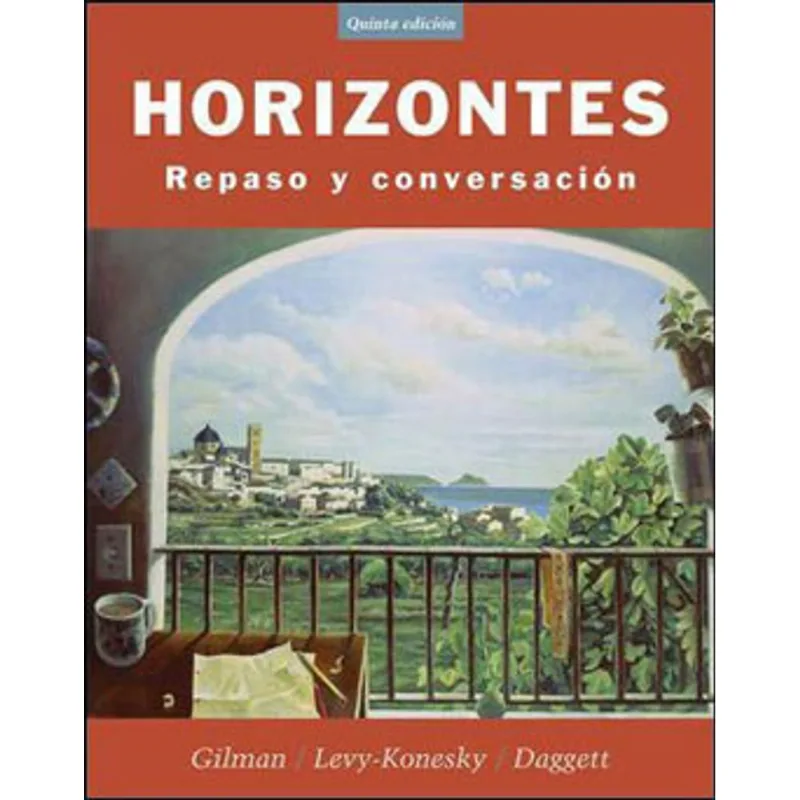 HORIZONTES - REPASO Y CONVERSACION