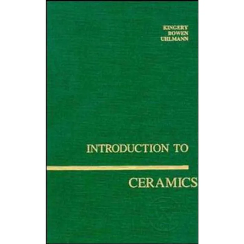 INTRODUCTION TO CERAMICS