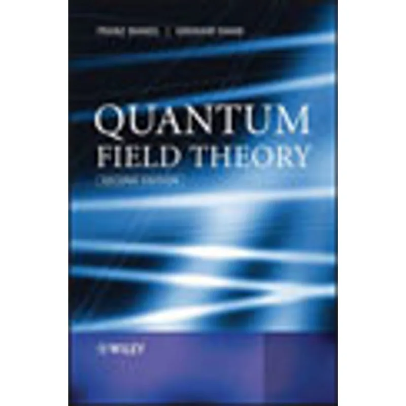 QUANTUM FIELD THEORY