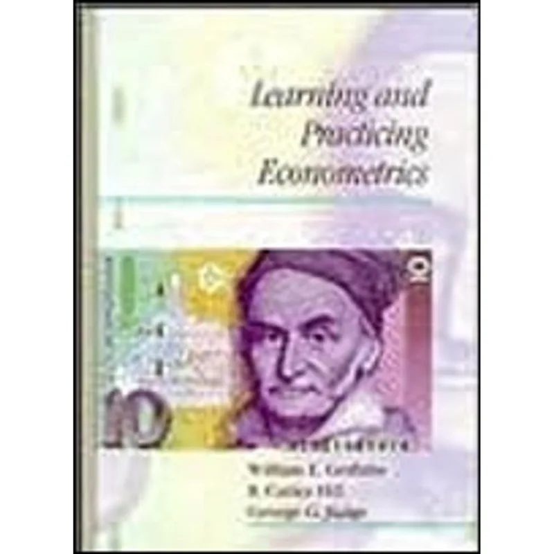 LEARNING AND PRACTICING ECONOMETRICS