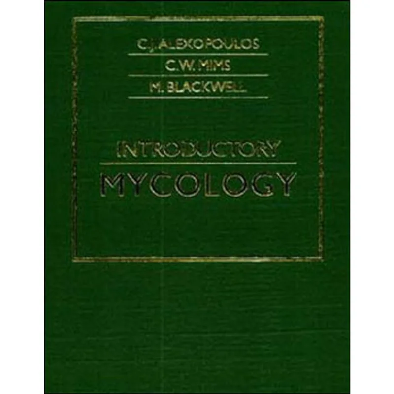 INTRODUCTORY MYCOLOGY