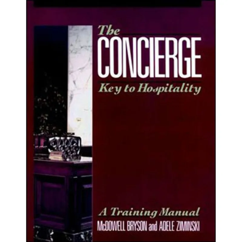 CONCIERGE, THE - KEY TO HOSPITALITY