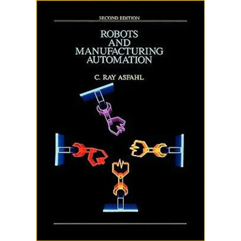 ROBOTS AND MANUFACTURING AUTOMATION