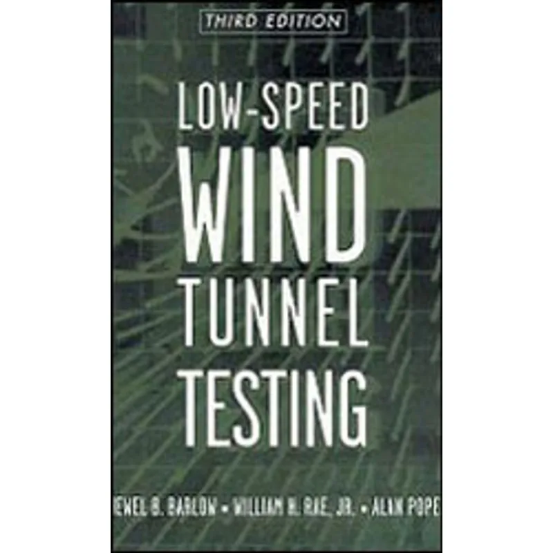 LOW-SPEED WIND TUNNEL TESTING
