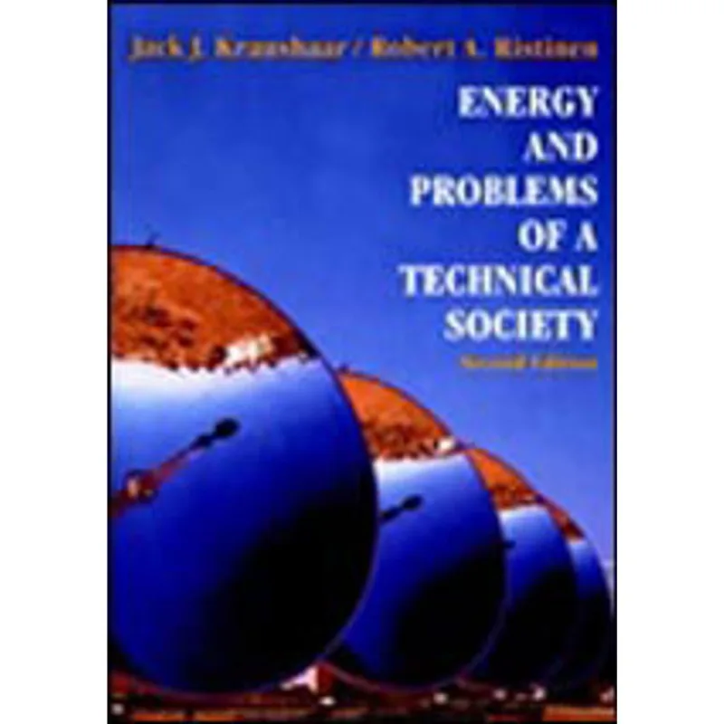 ENERGY AND PROBLEMS OF A TECHNICAL SOCIETY