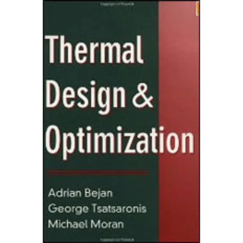 THERMAL DESIGN AND OPTIMIZATION