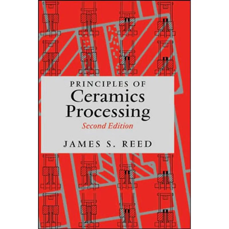 PRINCIPLES OF CERAMICS PROCESSING