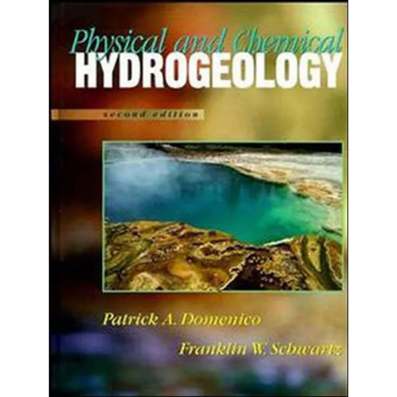 PHYSICAL AND CHEMICAL HYDROGEOLOGY