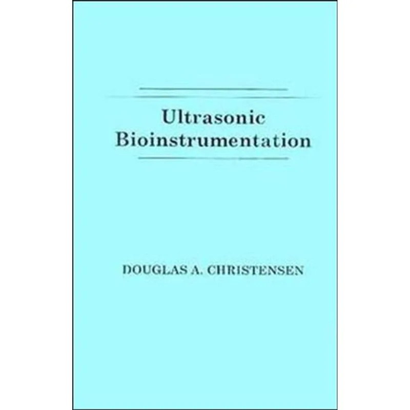 ULTRASONIC BIOINSTRUMENTATION