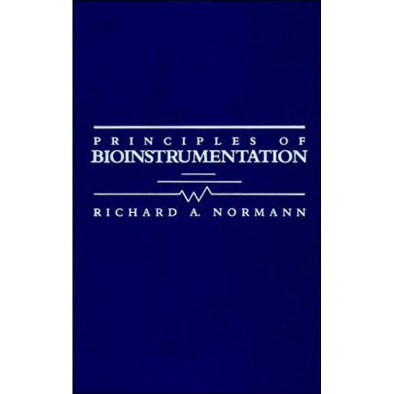 PRINCIPLES OF BIOINSTRUMENTATION